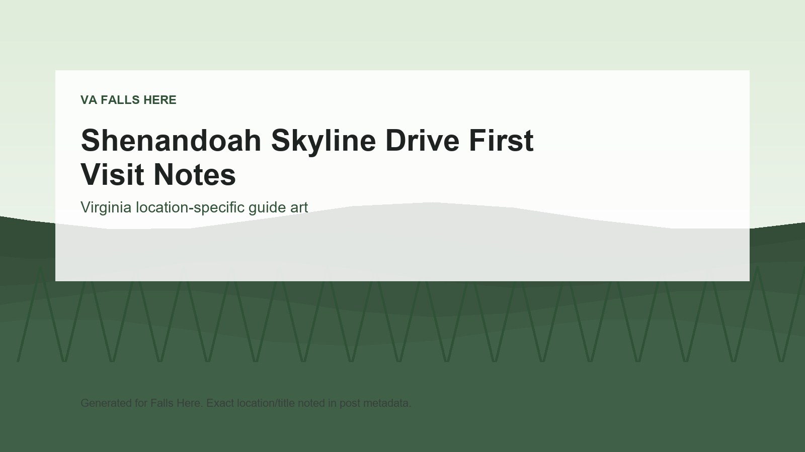 Local context image for Shenandoah Skyline Drive First Timer Guide.